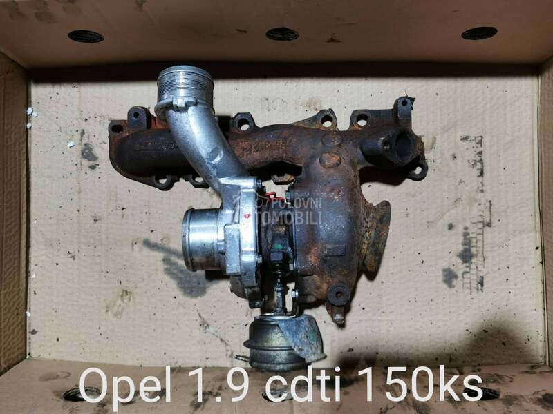 Turbina 1.9 cdti 150 ks za Opel Astra H, Insignia, Vectra A ... od 2004. do 2009. god.