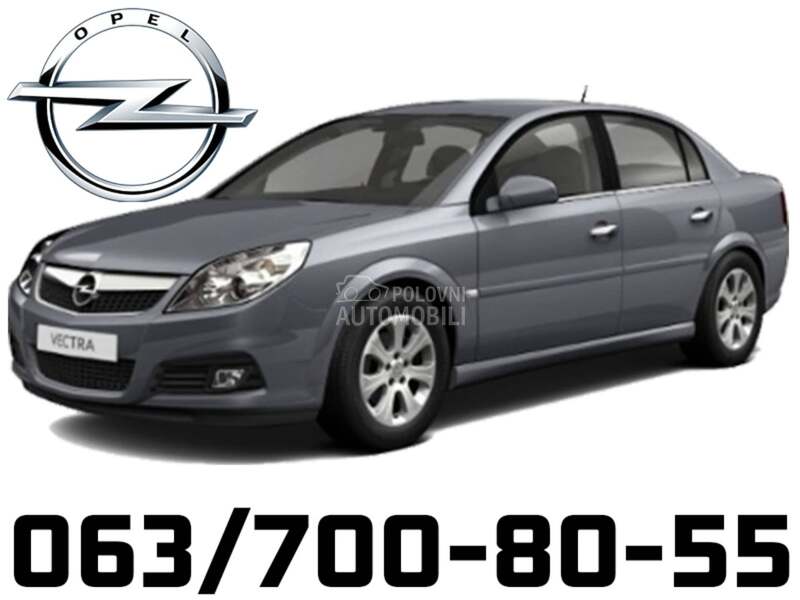 Delovi za Opel Vectra 2002 - 2008. god.