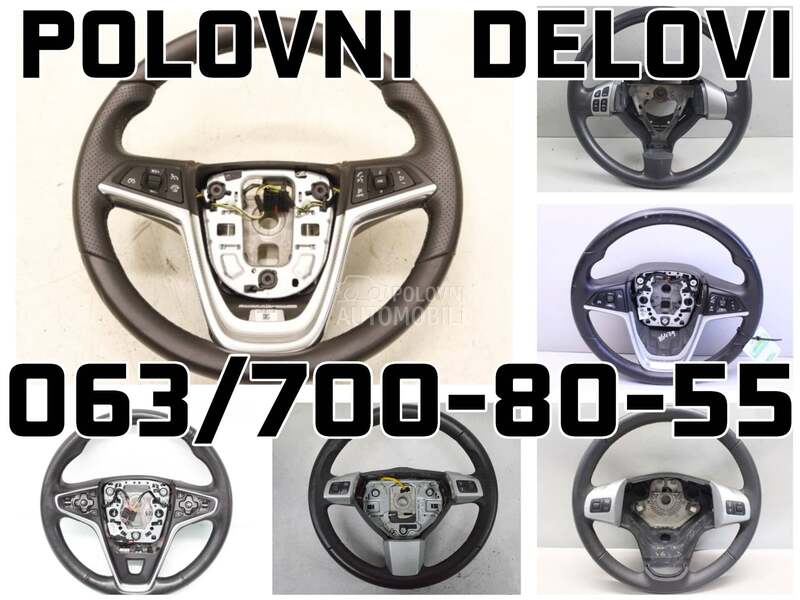 Volan za Opel Zafira, Insignia, Meriva ...