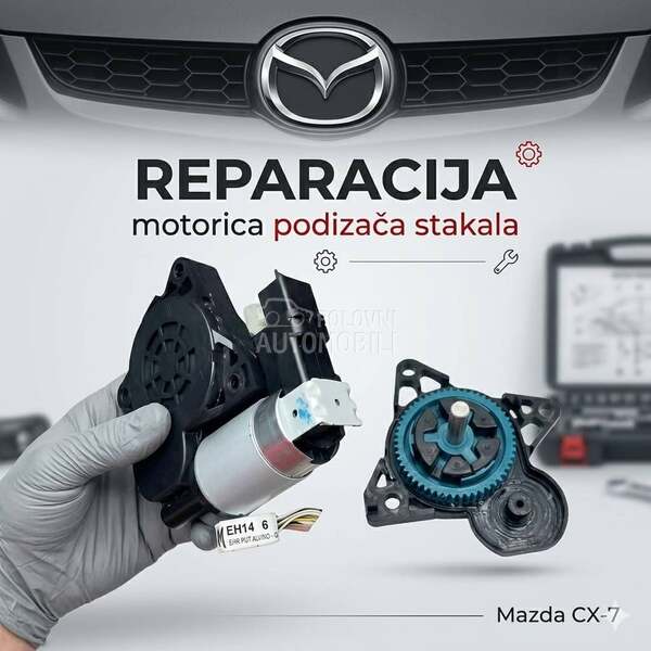 motoric podizaca stakala repar za Mazda 3, 6, CX-7 ... od 2002. do 2015. god.