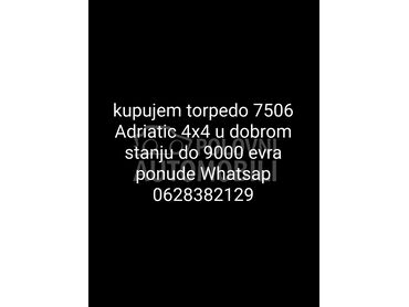Torpedo 7506, 9.000 €, 1992. , Standardni traktori, 55kW (75 KS), 4x4, Šumarstvo, Kruševac